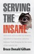 Serving the Insane (eBook, ePUB) - Bild 1