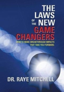 The Laws of the New Game Changers