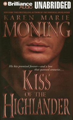 Kiss of the Highlander - Moning, Karen Marie