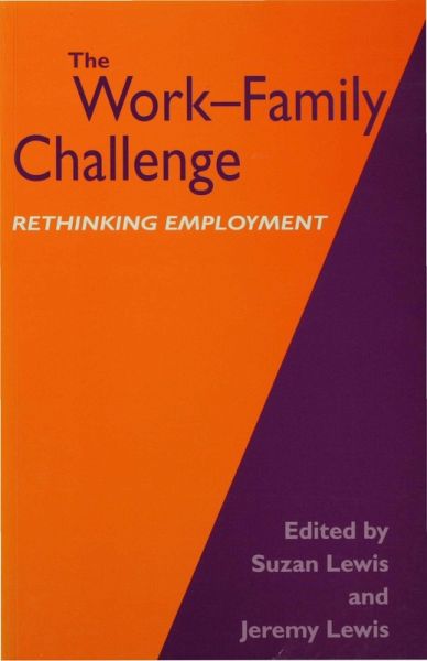 The Work-Family Challenge (eBook, PDF) The Work-Family Challenge (eBook, PDF)