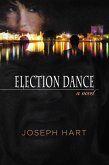 Election Dance (eBook, ePUB)