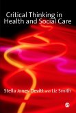 Critical Thinking in Health and Social Care (eBook, PDF)