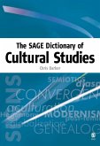 The SAGE Dictionary of Cultural Studies (eBook, PDF)