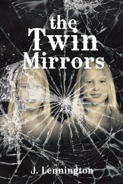 The Twin Mirrors - Lennington, J.