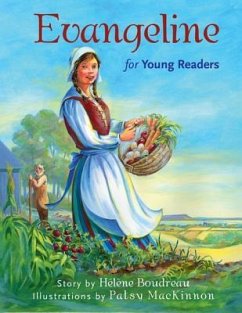 Evangeline for Young Readers - Boudreau, Helene