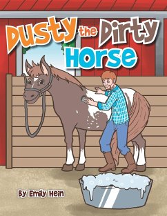 Dusty the Dirty Horse