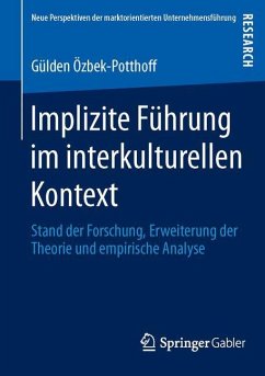 Implizite Führung im interkulturellen Kontext - Özbek-Potthoff, Gülden