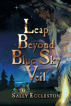 Leap Beyond Blue Sky Veil (eBook, ePUB) - Sally Eccleston