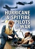 Hurricanes and Spitfire Pilots at War (eBook, ePUB)