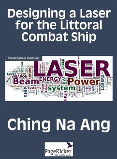 Designing a Laser for the Littoral Combat Ship - Ching, Na Ang