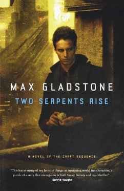 Two Serpents Rise - Gladstone, Max