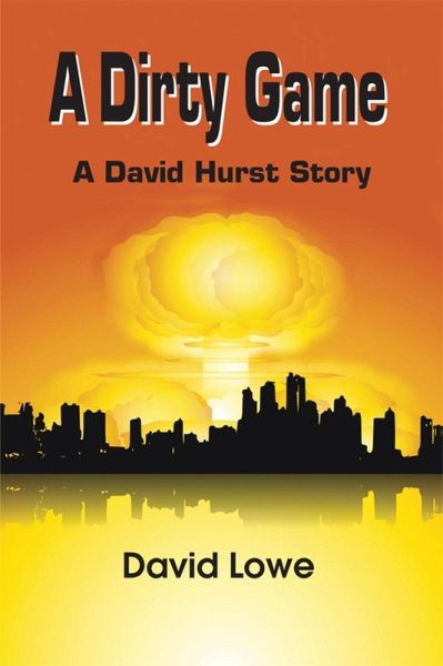 Dirty Game~A David Hurst Story (eBook, ePUB) Dirty Game~A David Hurst Story (eBook, ePUB)
