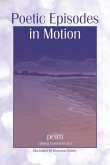 Poetic Episodes in Motion
