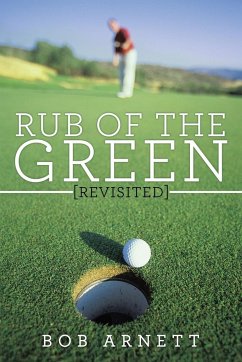 Rub of the Green Revisited - Arnett, Bob