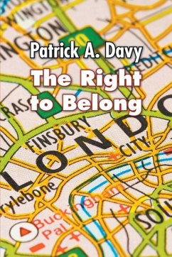 Right to Belong (eBook, ePUB) - Patrick A. Davy