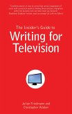 Insider's Guide to Writing for Television (eBook, ePUB)