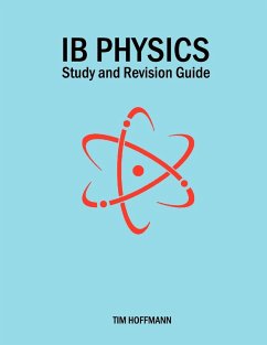 Ib Physics - Study and Revision Guide - Hoffmann, Tim