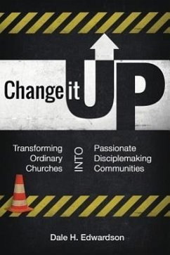 Change It Up - Edwardson, Dale H.