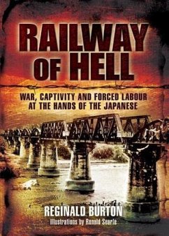 Railway of Hell (eBook, ePUB) - Burton (LtCol), Reginald