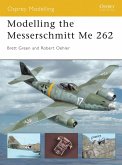 Modelling the Messerschmitt Me 262 (eBook, PDF)