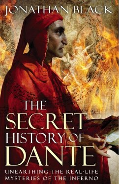 The Secret History of Dante (eBook, ePUB) - Black, Jonathan