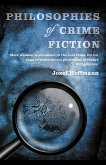Philosophies of Crime Fiction (eBook, ePUB)