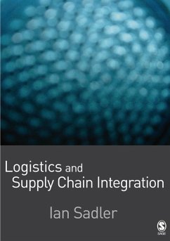Logistics and Supply Chain Integration (eBook, PDF) - Sadler, Ian