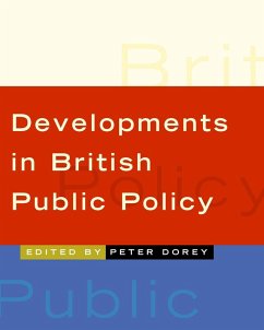 Developments in British Public Policy (eBook, PDF)