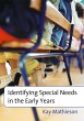 Identifying Special Needs in the Early... - Bild 1