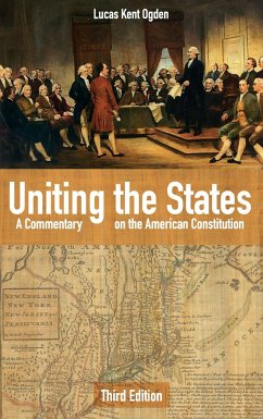 Uniting the States - Ogden, Lucas Kent