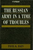 The Russian Army in a Time of Troubles (eBook, PDF)