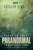 Coast to Coast Paranormal Investigation