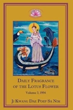 Daily Fragrance of the Lotus Flower, Vol. 3 (1994) - Ji Kwang Dae Poep Sa Nim