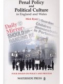 Penal Policy and Political Culture in England and Wales (eBook, PDF) Penal Policy and Political Culture in England and Wales (eBook, PDF)