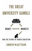 The Great University Gamble (eBook, ePUB)