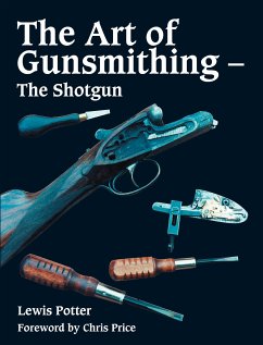 Art of Gunsmithing (eBook, ePUB) - Potter, Lewis