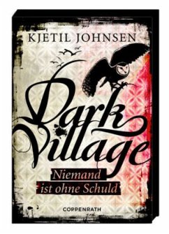 Niemand ist ohne Schuld / Dark Village Bd.3 - Johnsen, Kjetil