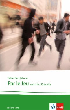 Par le feu - Jelloun, Tahar Ben