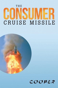 The Consumer Cruise Missile - Cooper, James