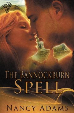 The Bannockburn Spell - Adams, Nancy