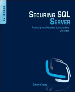 Securing SQL Server (eBook, ePUB) - Cherry, Denny