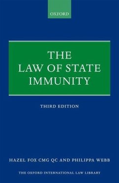 The Law of State Immunity - Fox Qc, Hazel; Webb, Philippa