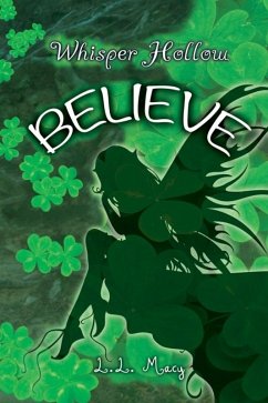 Cover Whisper Hollow: BELIEVE (eBook, ePUB)