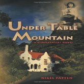 Under Table Mountain (eBook, ePUB)