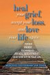 Heal Your Grief (eBook, PDF) - Bild 1
