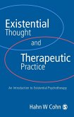Existential Thought and Therapeutic Practice (eBook, PDF)