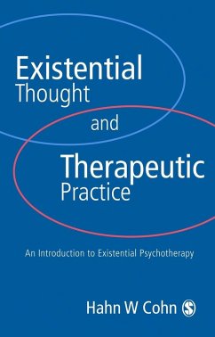 Existential Thought and Therapeutic Practice (eBook, PDF) - Cohn, Hans W W