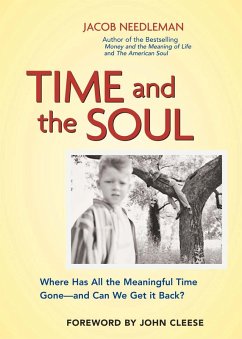 Time and the Soul (eBook, ePUB) - Needleman, Jacob
