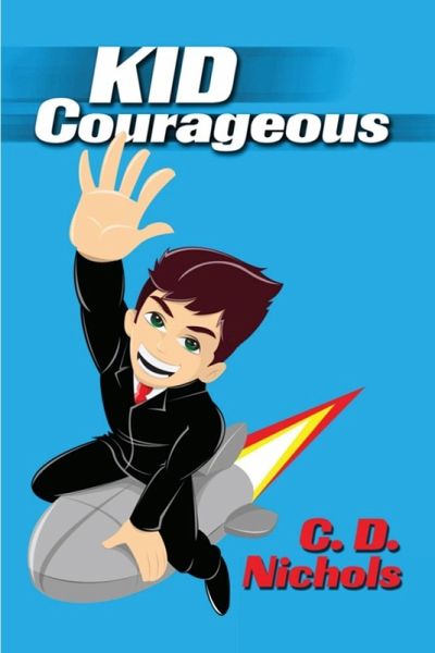 Kid Courageous (eBook, ePUB)