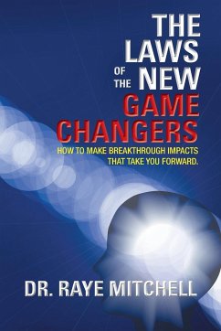 The Laws of the New Game Changers